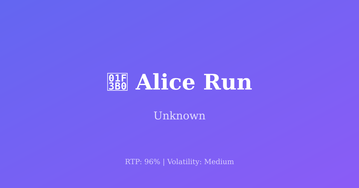 Alice Run